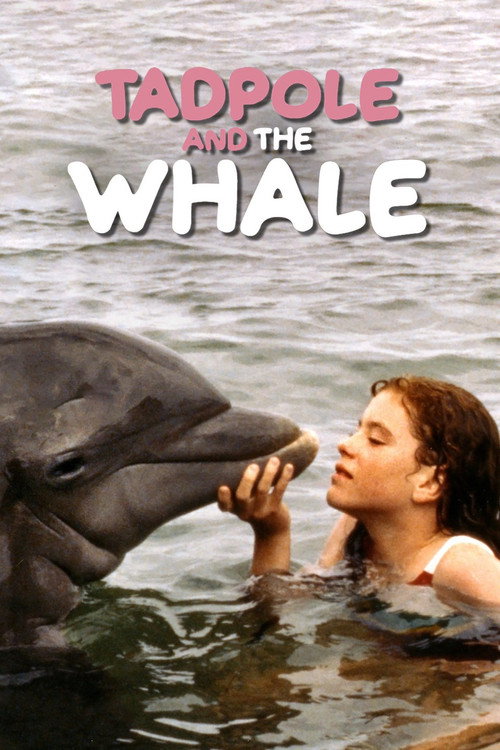 The Tadpole and the Whale poster