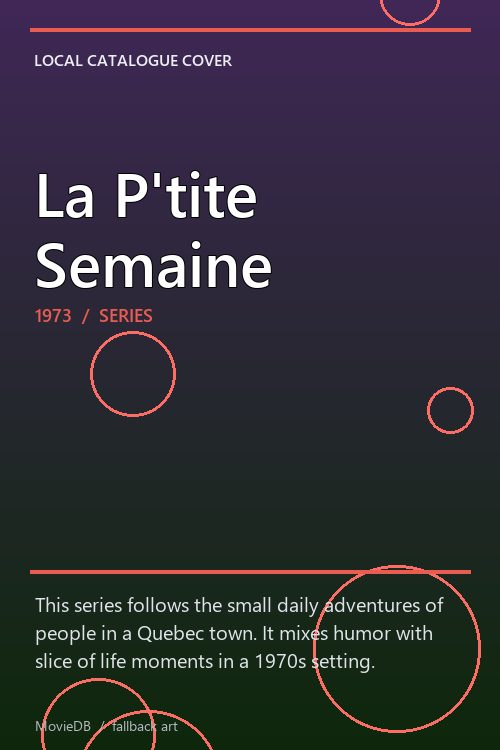 La P'tite Semaine poster