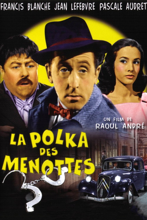 La polka des menottes poster