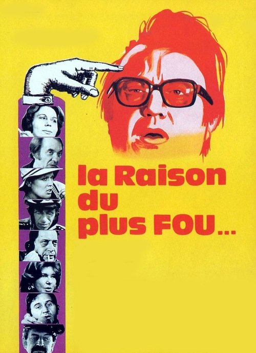 La raison du plus fou poster