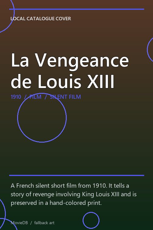 La Vengeance de Louis XIII poster