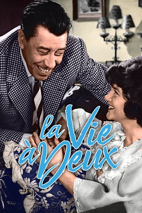 La Vie à deux poster