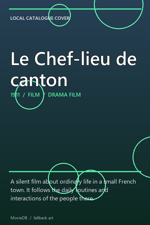 Le Chef-lieu de canton poster