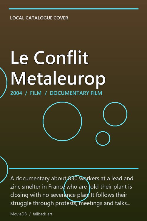 Le Conflit Metaleurop poster