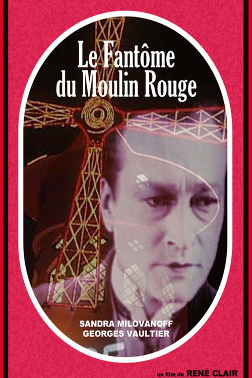 The Phantom of the Moulin Rouge poster