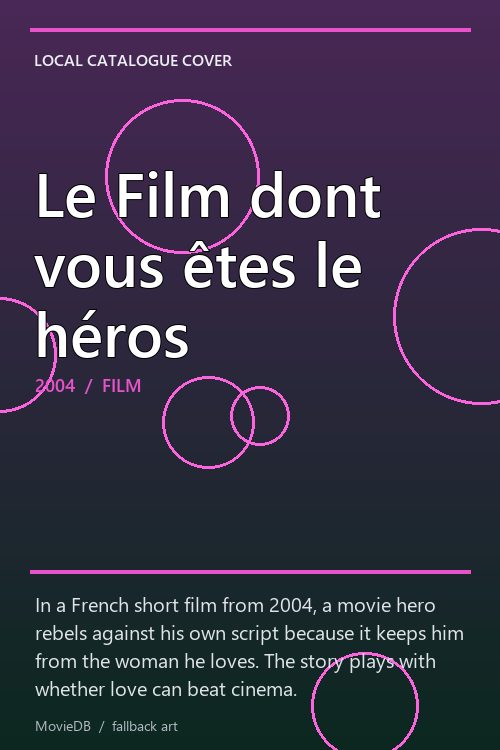 Le Film dont vous êtes le héros poster
