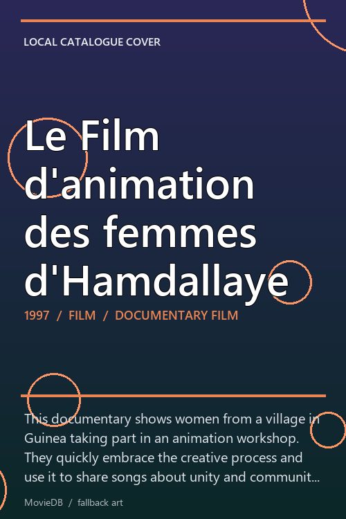 Le Film d'animation des femmes d'Hamdallaye poster