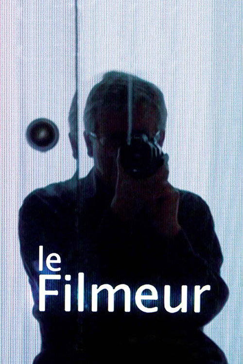 Le filmeur poster