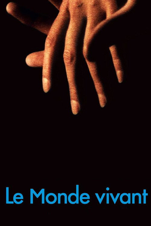 Le monde vivant poster