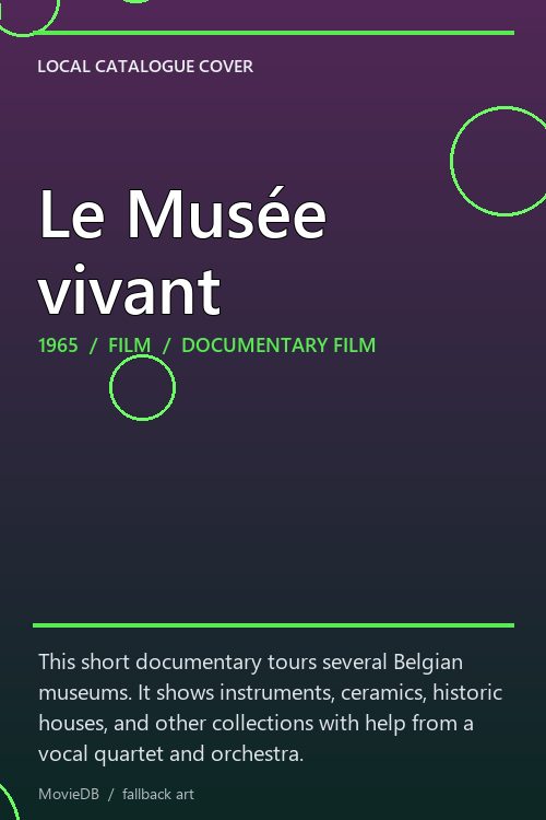 Le Musée vivant poster
