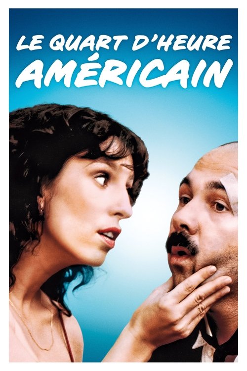 Le quart d'heure américain poster