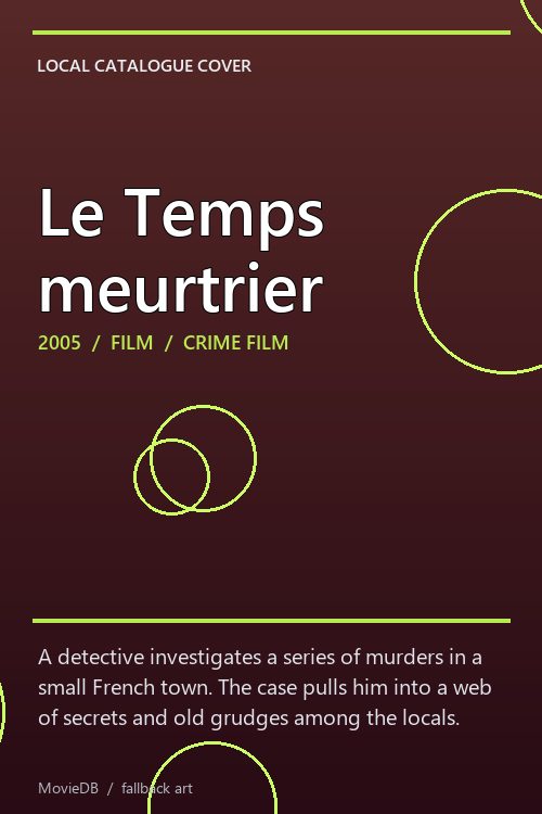 Le Temps meurtrier poster