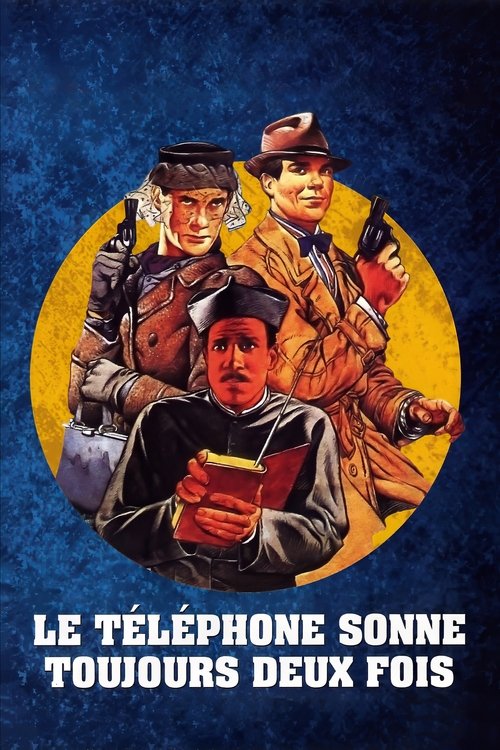 Le téléphone sonne toujours deux fois!! poster