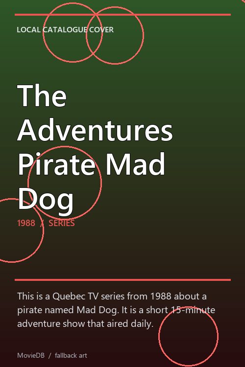 The Adventures Pirate Mad Dog poster