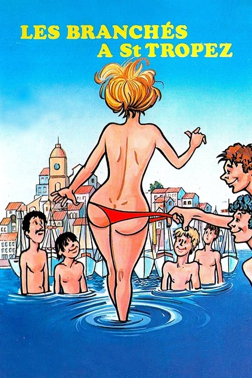 Les Branchés à Saint-Tropez poster