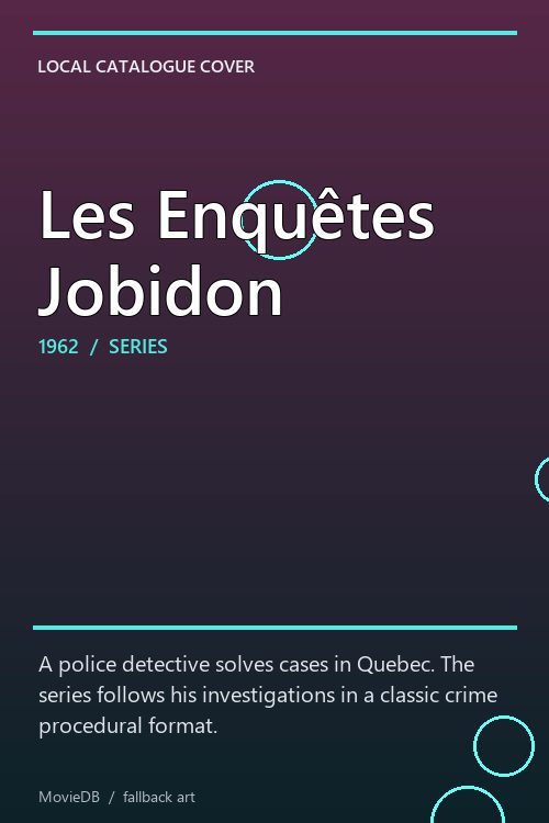 Les Enquêtes Jobidon poster