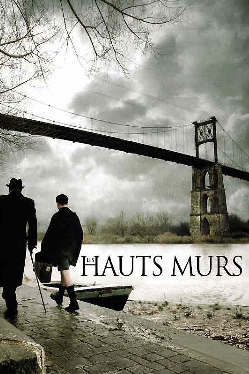 Les hauts murs poster