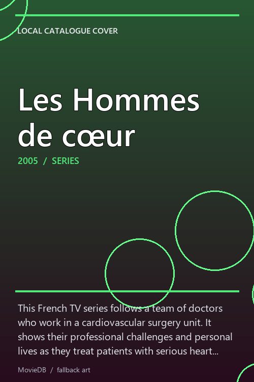 Les Hommes de cœur poster