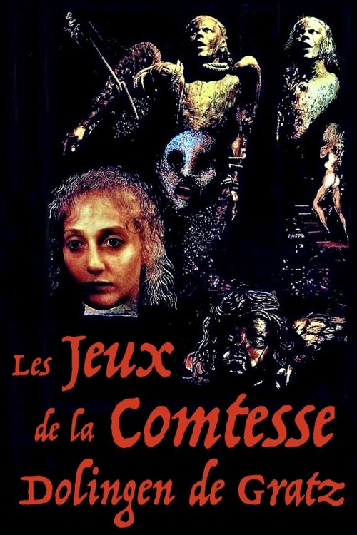 Les Jeux de la comtesse Dolingen de Gratz poster