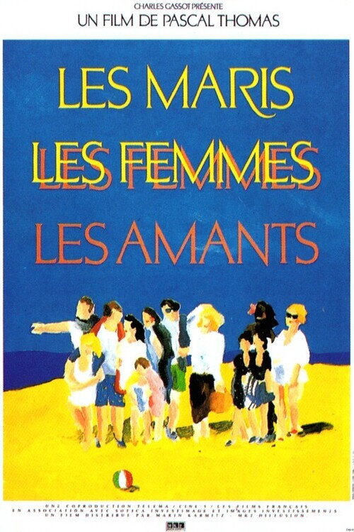 Les Maris, les Femmes, les Amants poster