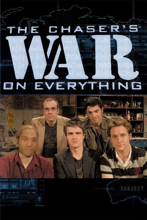 The Chaser's War On Everything poster