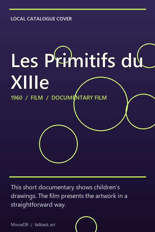 Les Primitifs du XIIIe poster