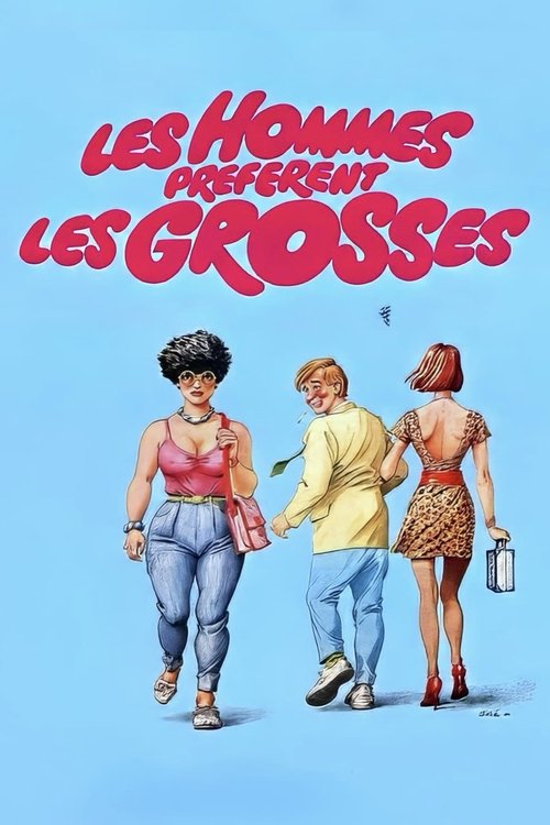Les hommes préfèrent les grosses poster