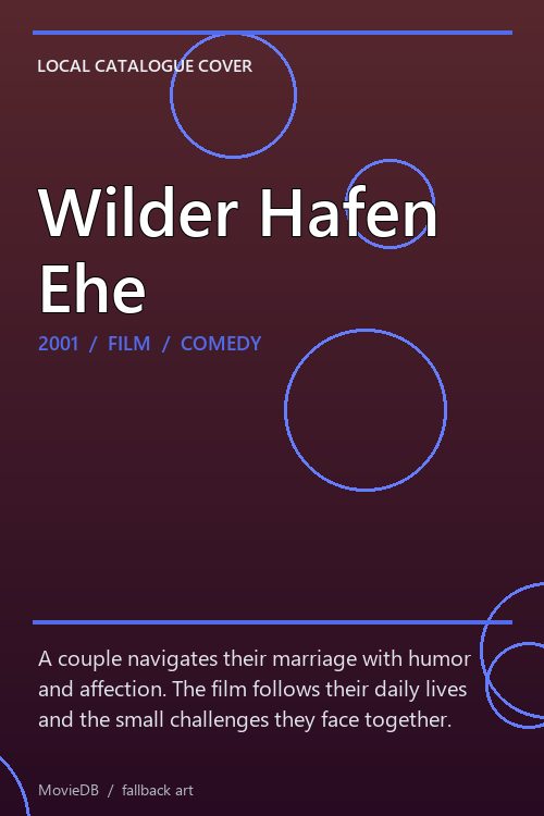 Wilder Hafen Ehe poster