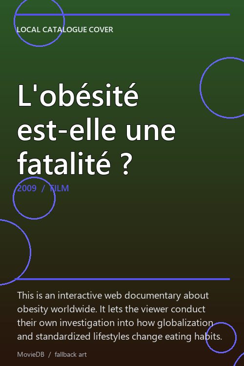 L'obésité est-elle une fatalité ? poster
