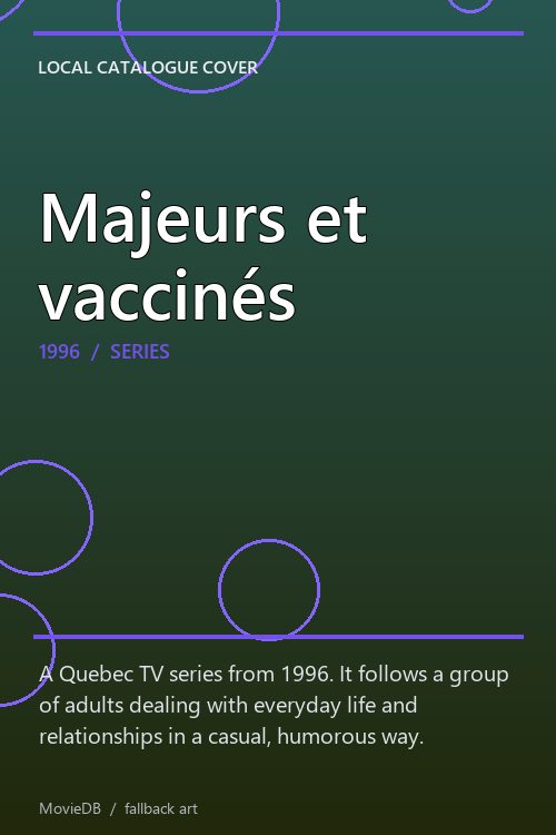 Majeurs et vaccinés poster