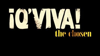 Q'Viva! The Chosen poster