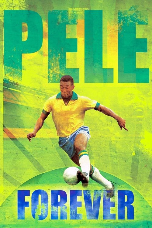 Pele Eterno poster