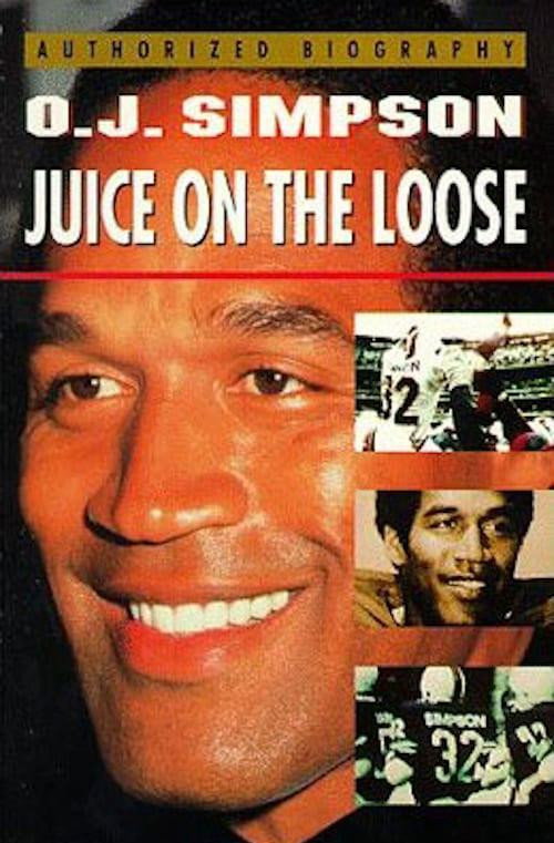 O. J. Simpson: Juice on the Loose poster