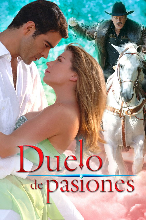 Duelo de Pasiones poster