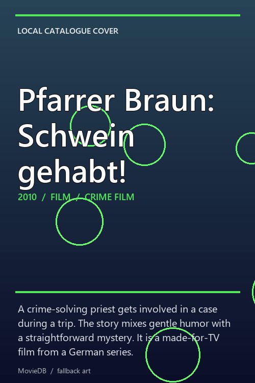 Pfarrer Braun: Schwein gehabt! poster