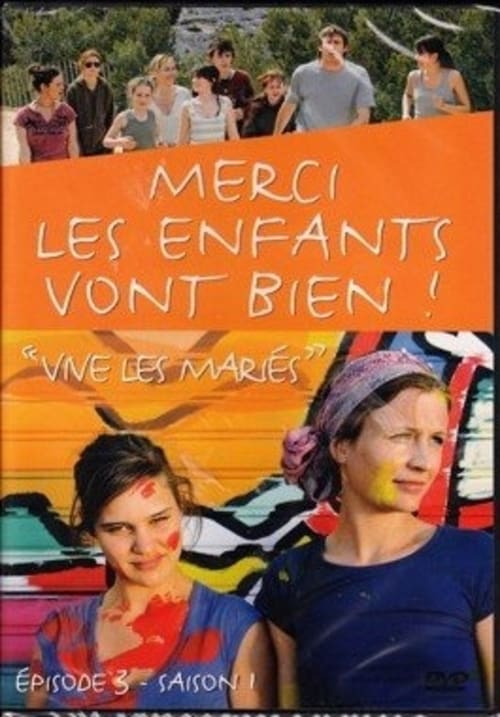 Merci, les enfants vont bien! poster