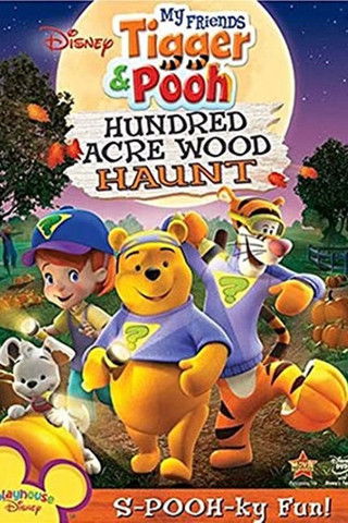 My Friends Tigger and Pooh: The Hundred Acre Wood Haunt poster