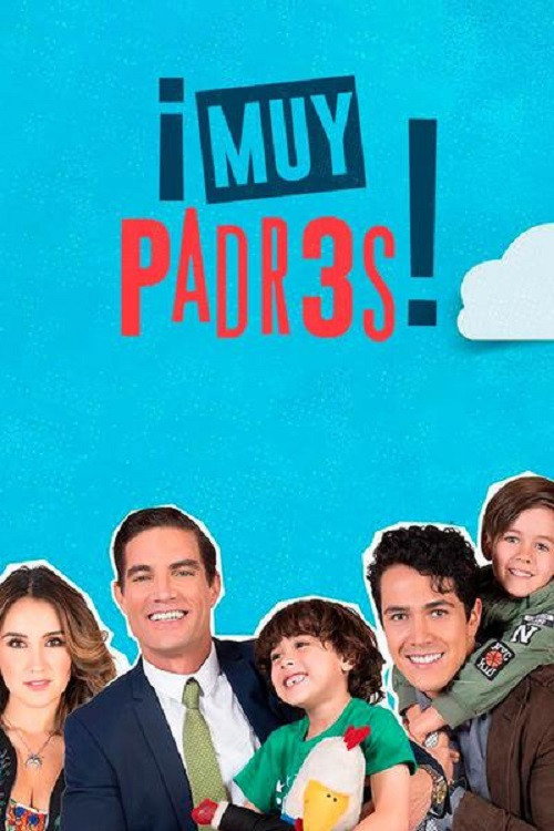 Muy padres poster