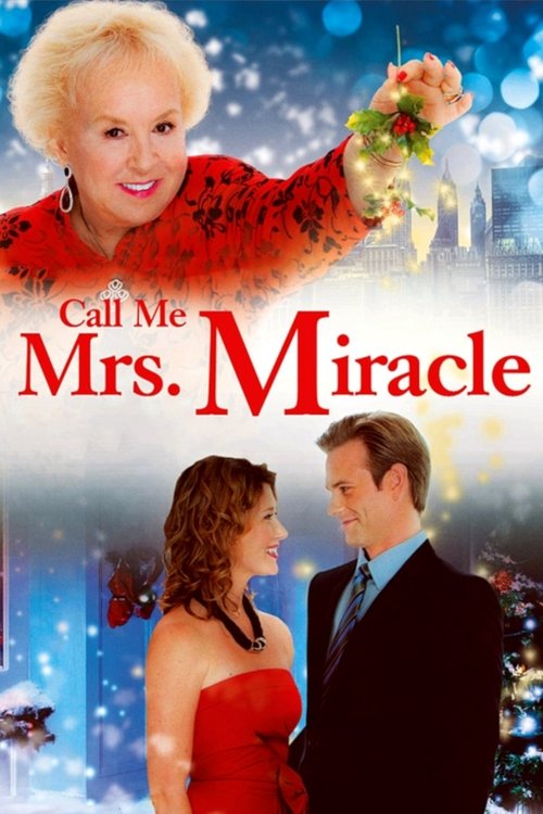 Debbie Macomber's Call Me Mrs. Miracle poster