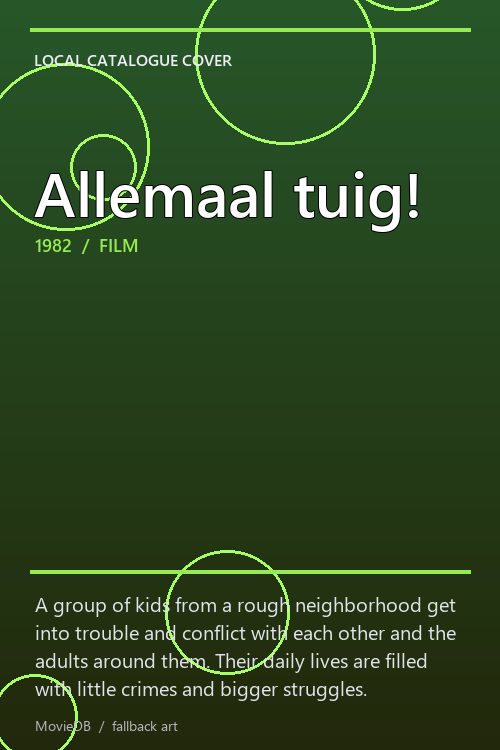 Allemaal tuig! poster