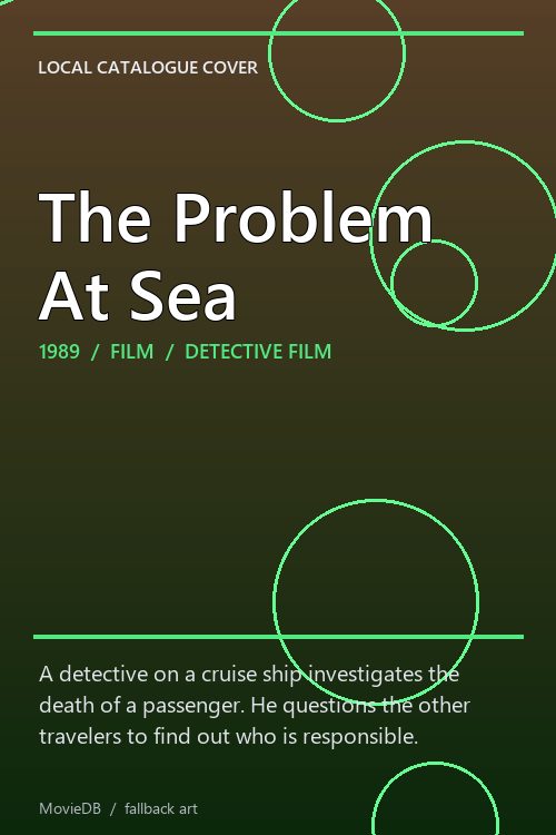 The Problem Аt Sea poster