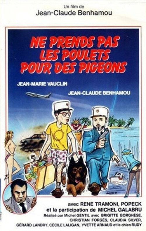 Ne Prends pas les poulets pour des pigeons poster