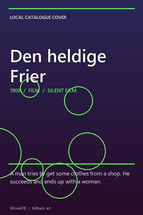 Den heldige Frier poster