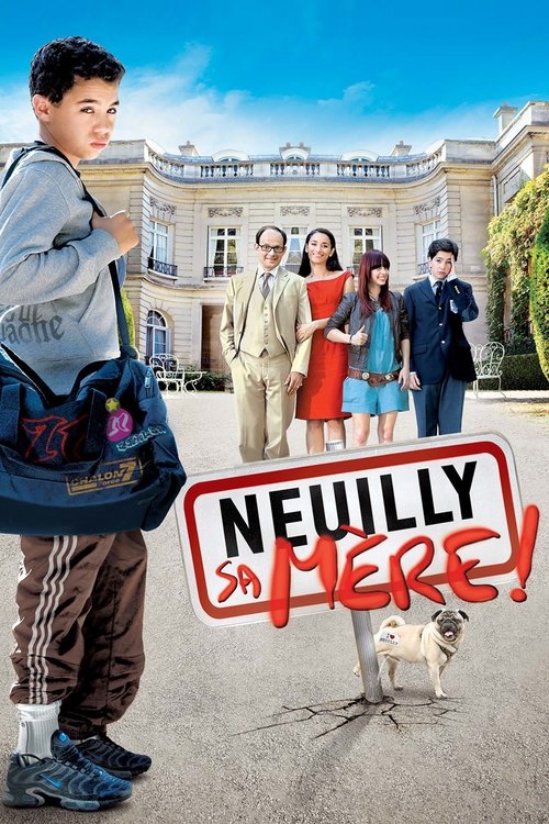 Neuilly sa mère! poster