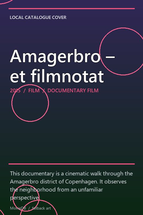 Amagerbro – et filmnotat poster