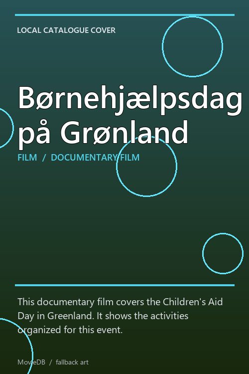Børnehjælpsdag på Grønland poster
