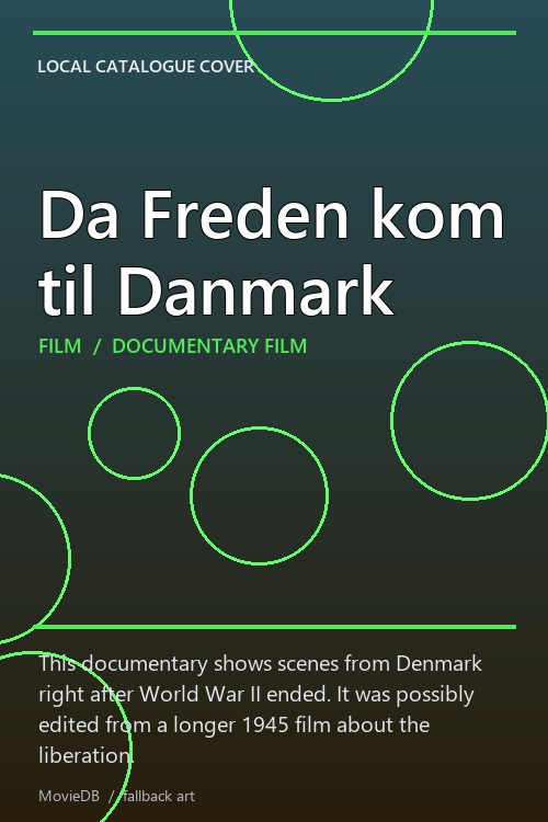 Da Freden kom til Danmark poster