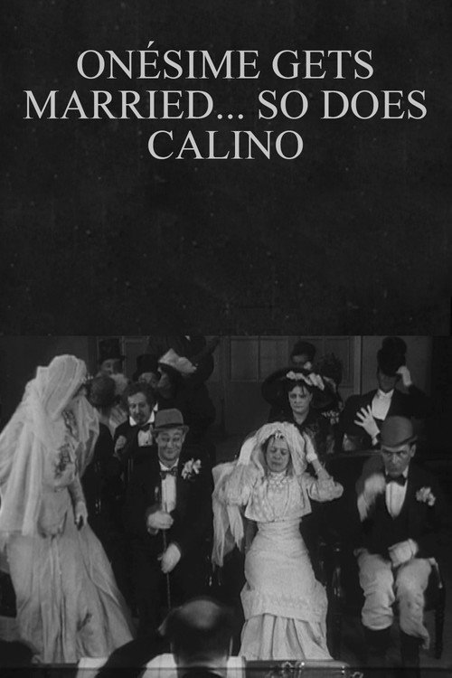 Onésime se marie, Calino aussi poster