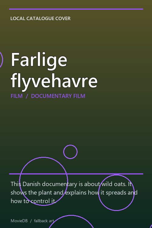 Farlige flyvehavre poster