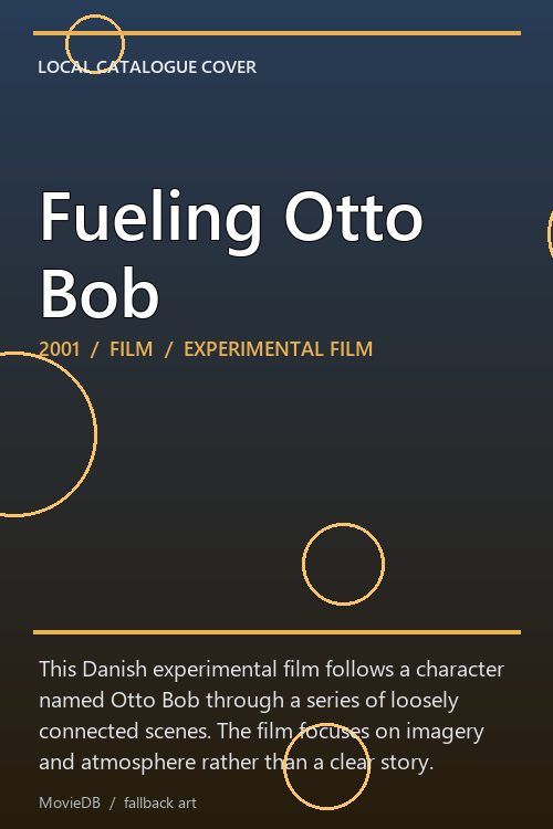 Fueling Otto Bob poster
